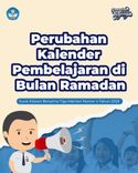 Perubahan Kalender Pembelajaran di Bulan Ramadan Tahun 2025/1466H